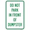 Signmission Do Not Park In Front Of Dumpster, Heavy-Gauge Aluminum, 12" x 18", A-1218-25252 A-1218-25252 - alternate 1